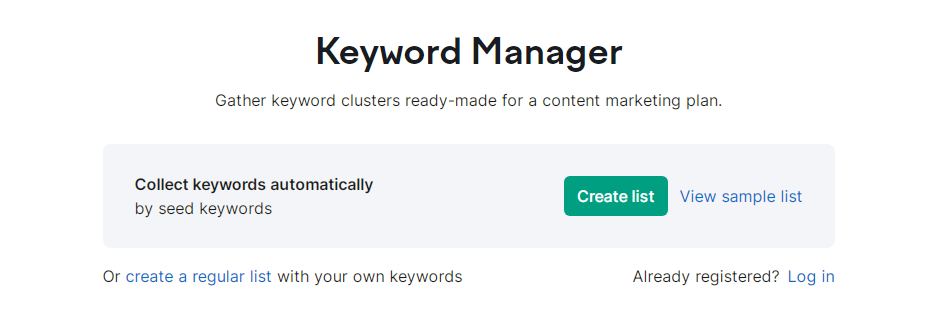 Semrush Keyword Manager is another popular keyword clustering tool that uses search engine results data to group keywords together