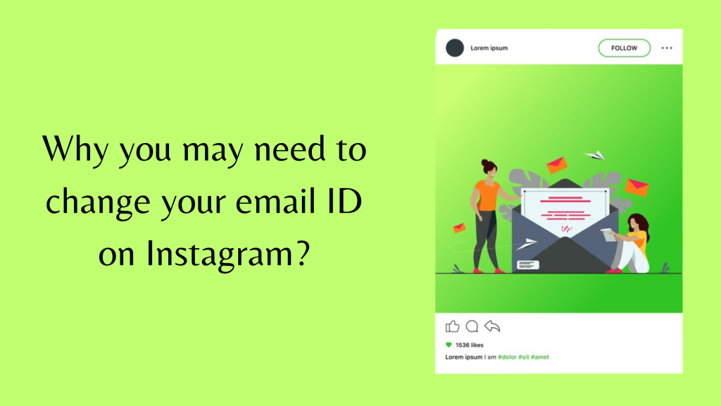 Why you may need to change your email id on instagram