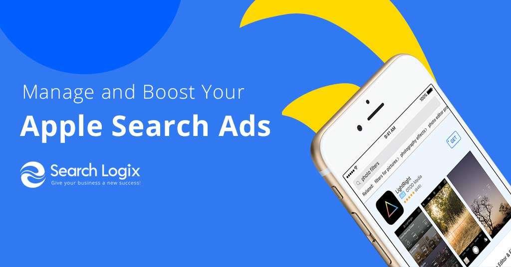 How to Manage and Boost Your Apple Search Ads Campaign?