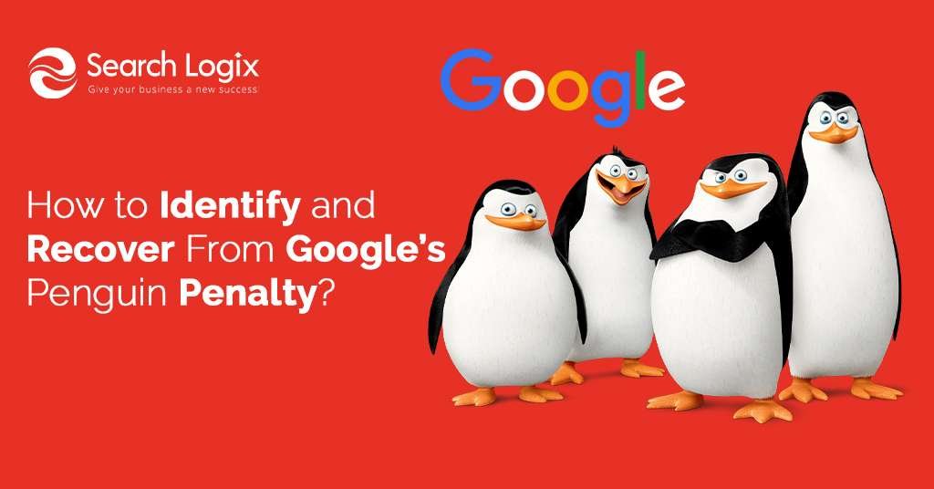 How to identify and Recover from Google’s Penguin Penalty?