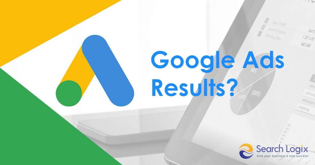 4 Reasons Why You Aren’t Getting the Desired Google Ads Results