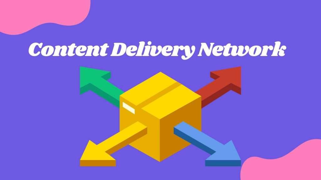 content delivery network