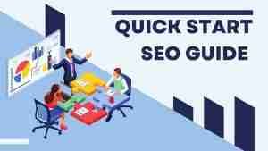 Quick Start SEO Guide