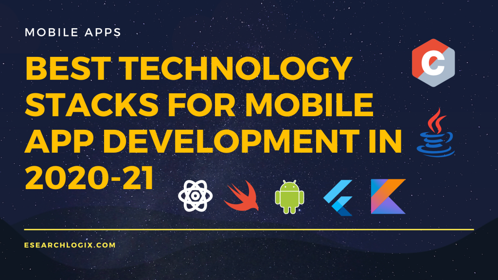 Best Technology Stacks for Mobile App Development