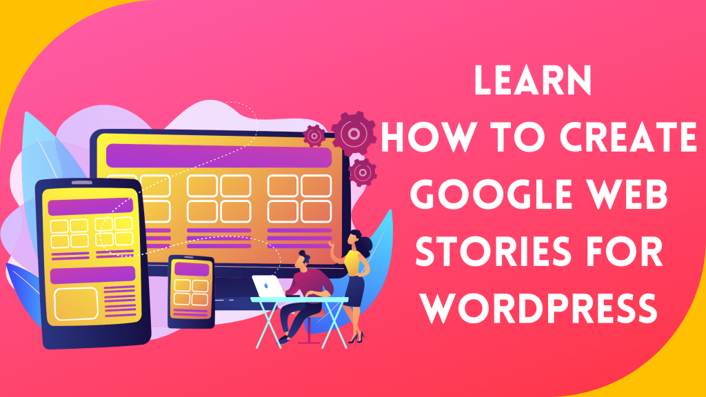 Google Web Stories with WordPress