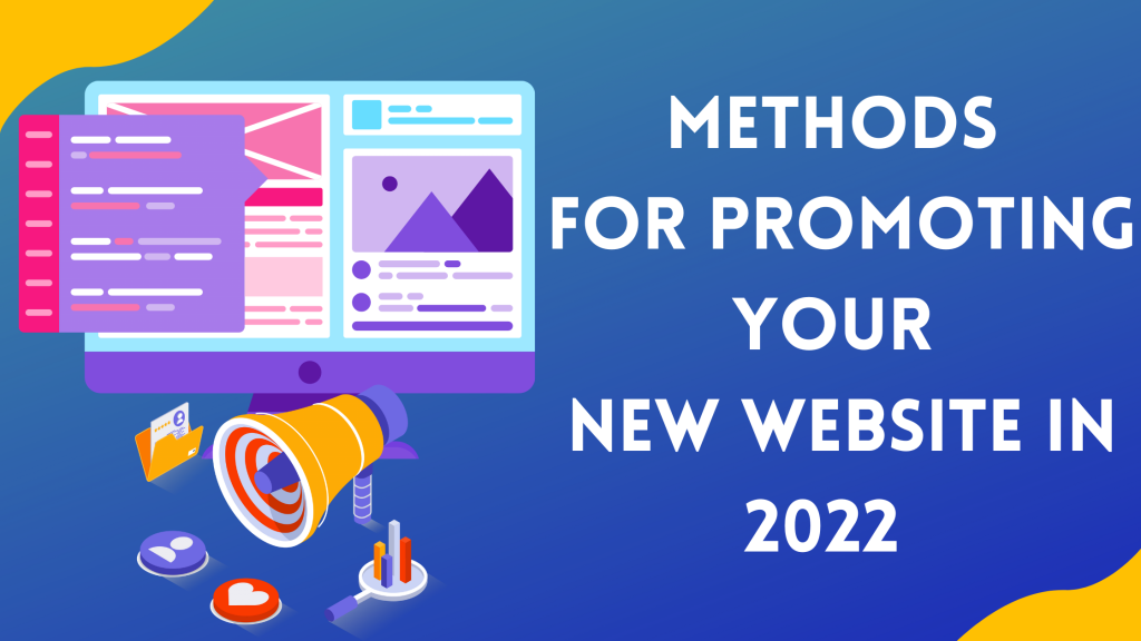 Methods for Promoting New Website