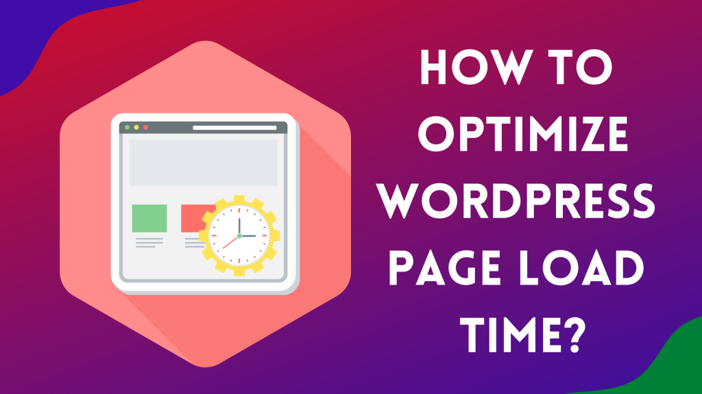Optimize WordPress Page Load Time