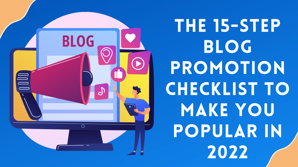Blog Promotion Checklist
