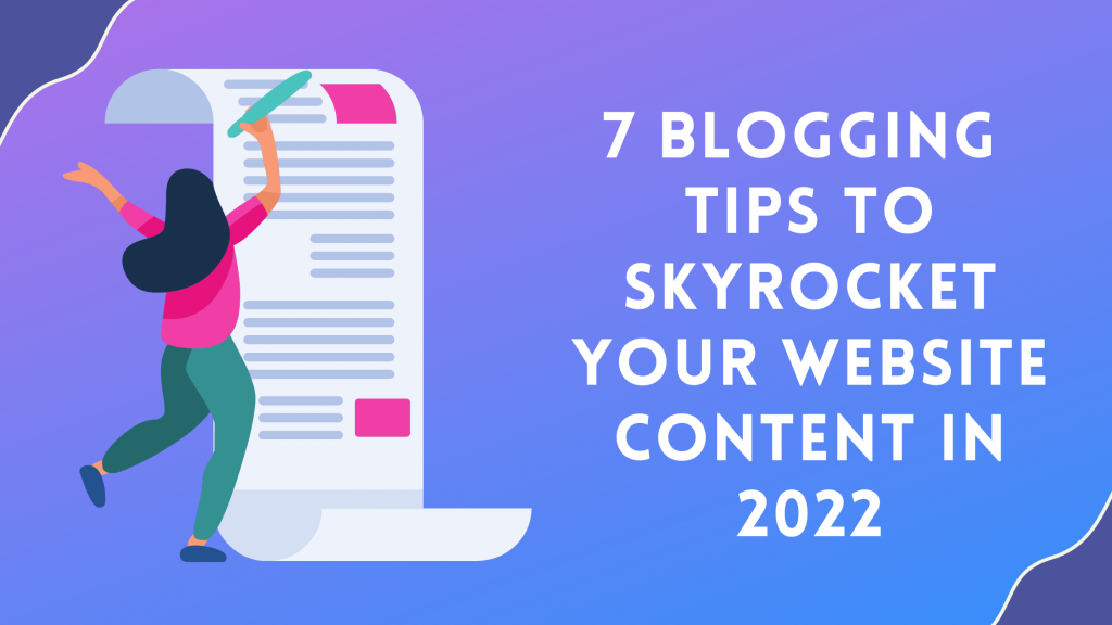 Tips to Skyrocket Your Website Content