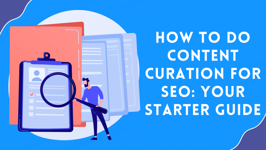 Content Curation For SEO