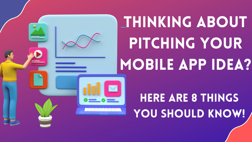 About Pitching Your Mobile App Idea