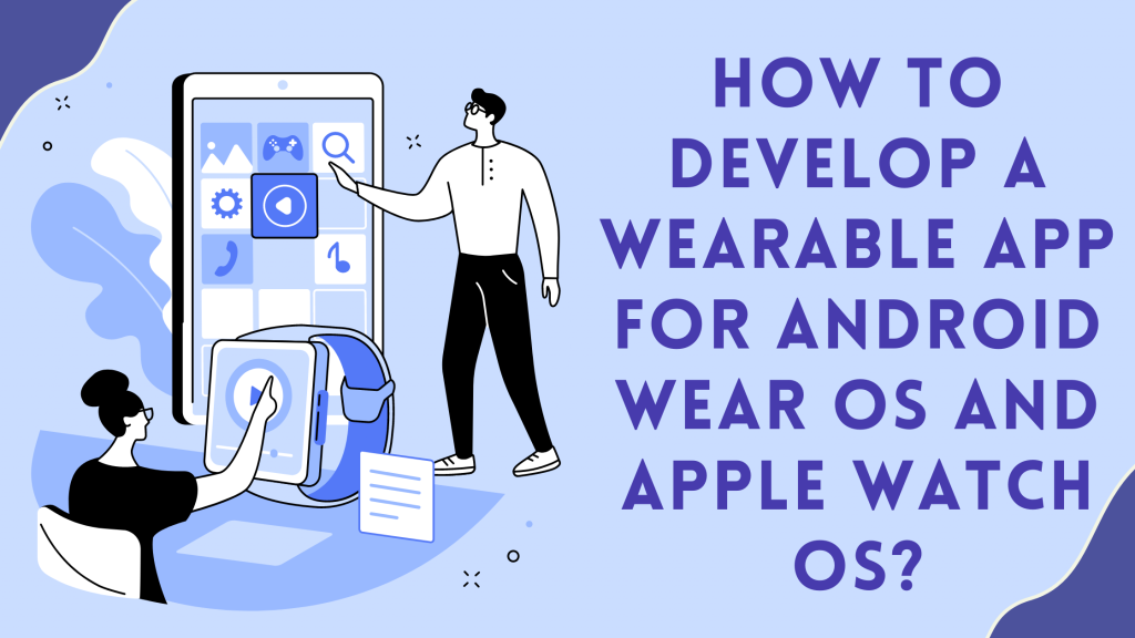 Develop a Wearable App for Android