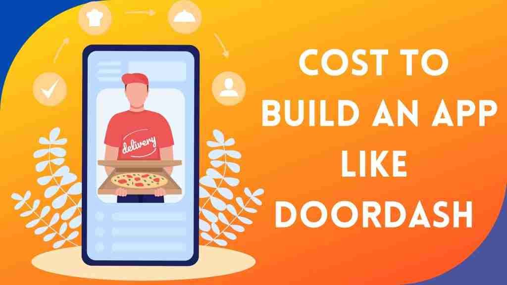 Building an App Like DoorDash