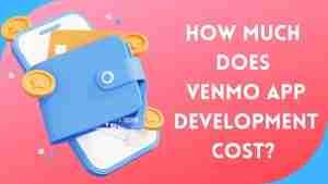 Venmo App Development