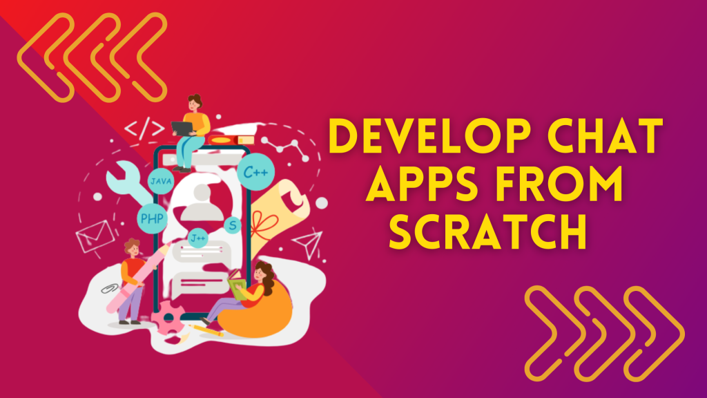 Develop Chat Apps
