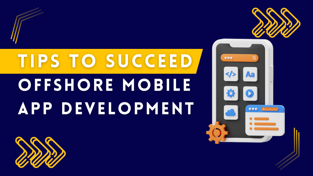 Offshore Mobile App Development